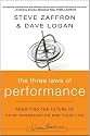 The Three Laws of Performance: Rewriting the Future of Your Organization and Your Life