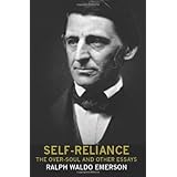 self reliance the over soul and other essays
