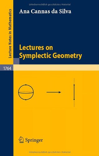 lectures on symplectic geometry lecture notes in mathematics