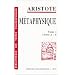 M�taphysique, tome 1: livre A-Z