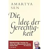 Die Idee der Gerechtigkeitvon "Amartya Sen"