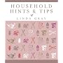 Household Hints and Tips