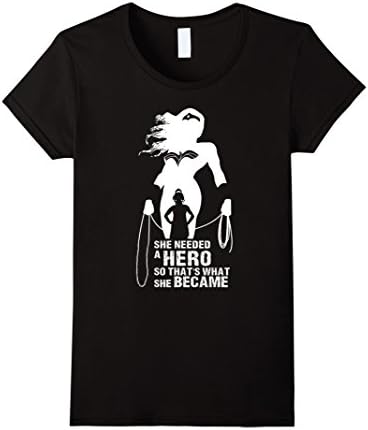 Women's She needed a hero so that's what she became XL Black