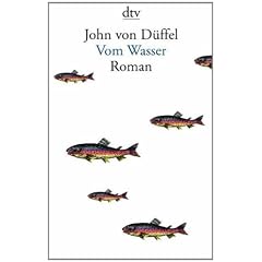 Vom Wasser: Roman