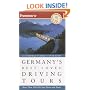 Frommer's Germany's Best-Loved Driving Tours (Best Loved Driving Tours)