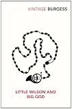 Little Wilson and Big God (Vintage Classics)