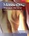 Massage Therapy Review; Passing the NCETMB and NCETM w/ Updated Student CD-ROM