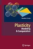 Plasticity: Modeling & Computation