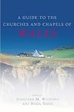 A Guide to the Churches and Chapels of Wales (Pocket Guide)