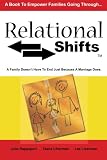 Relational Shifts: A Family Doesn't Have to End Just Because a Marriage Does