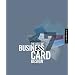 The Best of Business Card Design 7