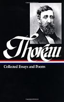 Henry David Thoreau Collected Essays And Poems