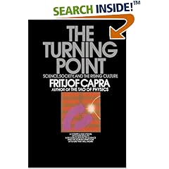 The Turning Point: Science, Society, and the Rising Culture