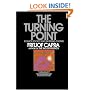 The Turning Point: Science, Society, and the Rising Culture