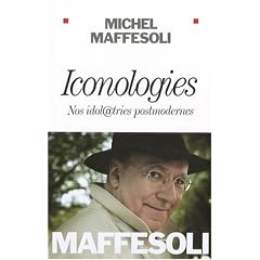 Iconologies : Nos idol@tries postmodernes