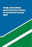 Review Graham & Whiteside  / Trade Associations and Professional Bodies of the Continental European Union (Trade Associations & Professional Bodies of the Continental European Union)