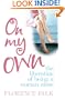 On My Own - The Art Of Being A Woman Alone