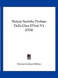 Image ofNotizie Storiche Profane Della Citta D'Asti V1 (1774)