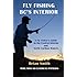 Fly Fishing BC's Interior