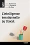 L'intelligence �motionnelle au travail