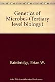 The genetics of microbes