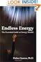 Endless Energy: The Essential Guide to Energy Health