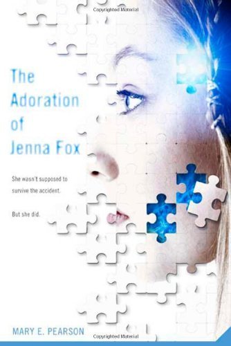 The Adoration of Jenna Fox by 