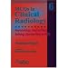 Books : Mcqs in Clinical Radiology: Neuroradiology, Head And Neck Radiology