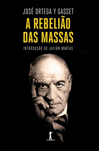 Rebeliao das Massas, A