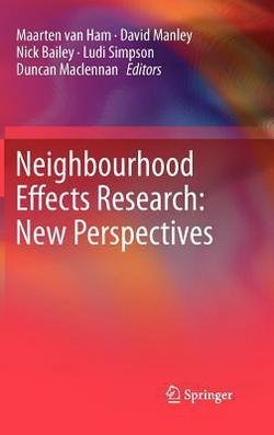 Maarten Van Ham: Neighbourhood Effects Research : New Perspectives (Hardcover); 2011 Edition