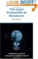 The Legal Protection of Databases (Cambridge Intellectual Property and Information Law)