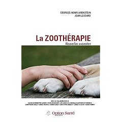 zooth�rapie (La) - Nouvelles avanc�es
