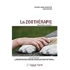 zooth�rapie (La) - Nouvelles avanc�es