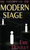 The Theory of the Modern Stage : An Introduction to Modern Theatre and Drama