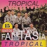 15 EXITOS TROPICAL