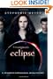 Eclipse (En Espanol) (Con portada de la pelicula) / Eclipse (Movie Tie-In) (Crepusculo / Twilight) (Spanish Edition) (La Saga Crepusculo / Twilight Saga)