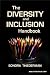 The Diversity and Inclusion Handbook