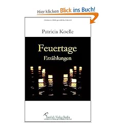 Feuertage: Erz�hlungen