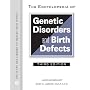 The Encyclopedia of Genetic Disorders and Birth Defects (Facts on File Library of Health and Living)