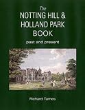 The Notting Hill & Holland Park Book