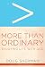 More Than Ordinary