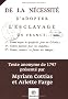 De la n�cessit� d'adopter l'esclavage en France : Texte anonyme de 1797