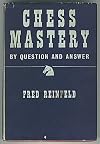 Chess Mastery By Question and Answer