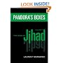 Pandora's Boxes: Mind of Jihad Volume II