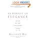 In Pursuit of Elegance: Why the Best Ideas Have Something Missing