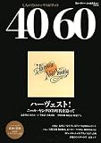 4060 フォーティー シックスティー 2008 秋
