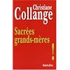Sacr�es grand-m�res !
