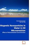 Magnetic Nanoparticles in Water in Oil Microemulsion: Effect of Microemulsion Concentration