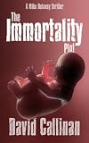 The Immortality Plot
