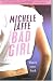 Bad Girl: A Novel